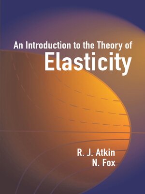 cover image of An Introduction to the Theory of Elasticity